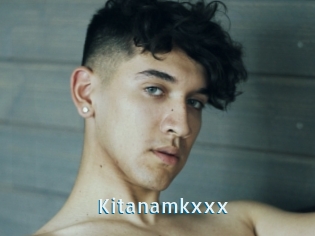 Kitanamkxxx