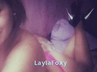 LaylaFoxy