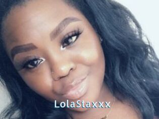 LolaStaxxx
