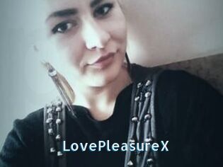 LovePleasureX
