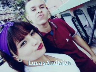 LucasAndMich