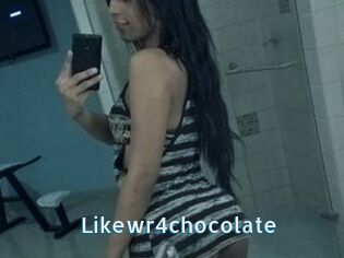 Likewr4chocolate