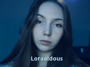 Loraaldous
