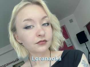 Loranaoka