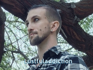 Lustfuladdiction
