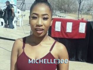MICHELLE300