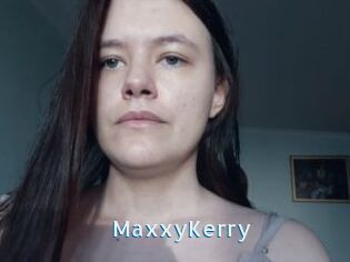 MaxxyKerry