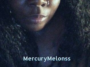 MercuryMelonss