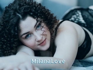 MilanaLove