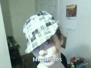 Mimiroses
