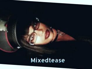 Mixedtease