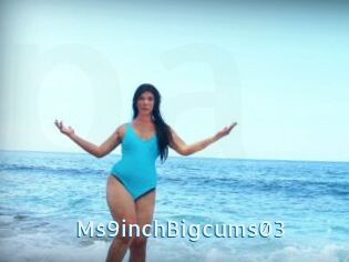 Ms9inchBigcums03