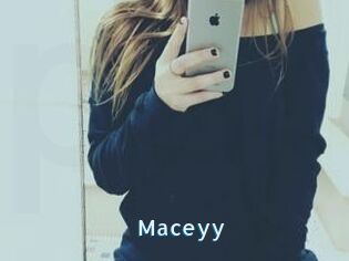 Maceyy