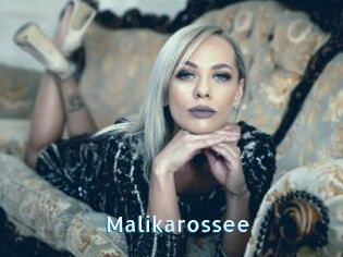 Malikarossee