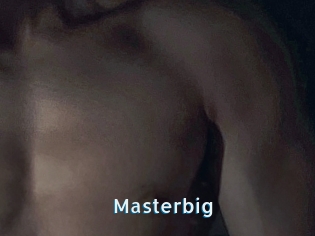 Masterbig
