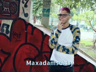 Maxadamsdirty