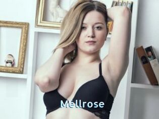 Mellrose