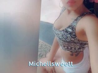 Michellsweett
