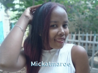 Mickatmaroe