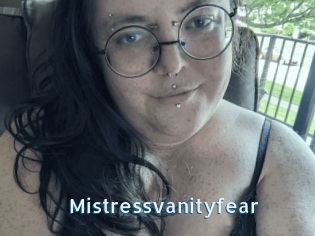 Mistressvanityfear