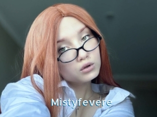 Mistyfevere