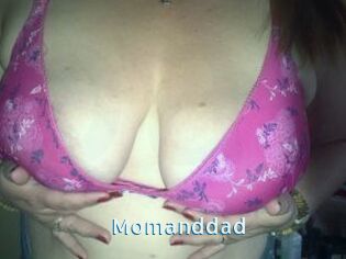 Momanddad