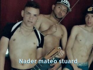 Nader_mateo_stuard