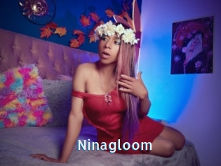 Ninagloom