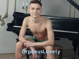 OrpheusLovely