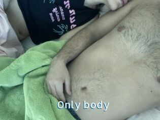 Only_body