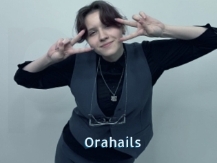 Orahails