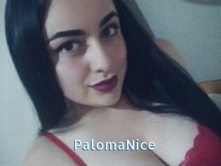 PalomaNice