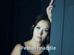 Perfectmaddie
