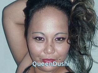 QueenDushi