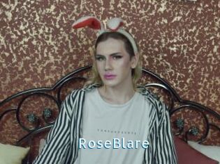 RoseBlare