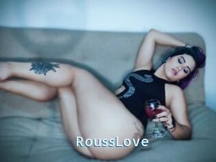 RoussLove