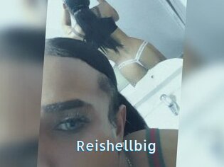 Reishellbig