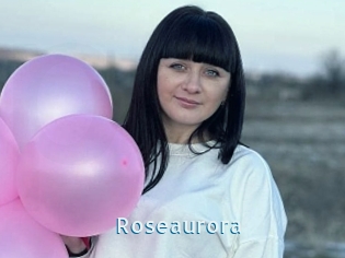 Roseaurora