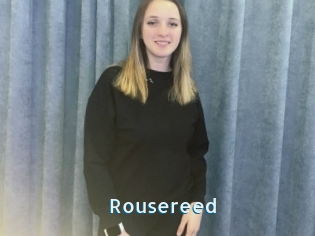 Rousereed
