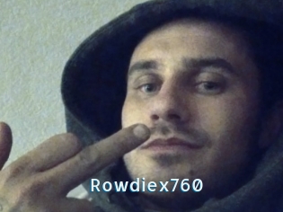 Rowdiex760
