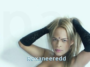 Roxaneeredd