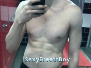 SexyBreathBoy