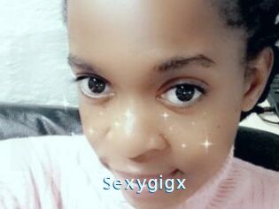 Sexygigx