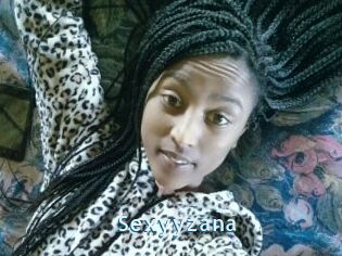 Sexyyzana