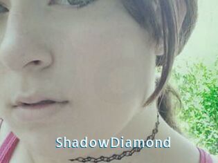 ShadowDiamond