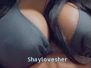 Shaylovesher