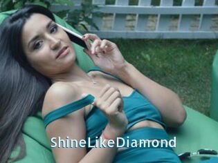 ShineLikeDiamond