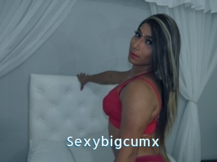 Sexybigcumx