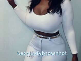Sexyladybrownhot