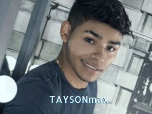 TAYSONmax
